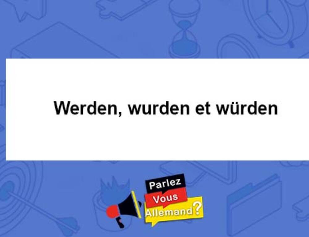 Les Conjugaisons en Allemand Être, Avoir, Devenir Sein, Haben